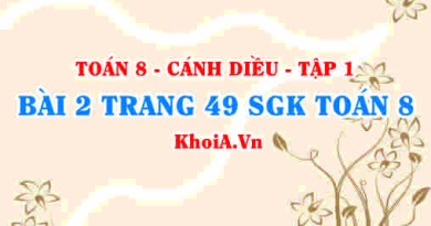 Bài 2 trang 49 SGK Toán 8 tập 1 Cánh Diều